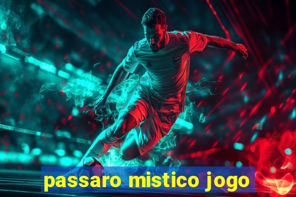 passaro mistico jogo